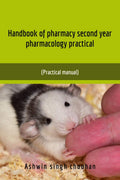 Handbook Of Pharmacy Second Year Pharmacology Practical