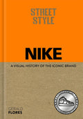 Studio Press Street Style Nike A visual history of the iconic brand.