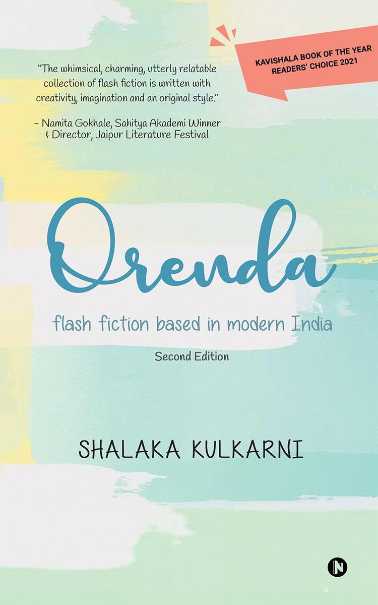 Orenda : Flash Fiction Based In Modern India