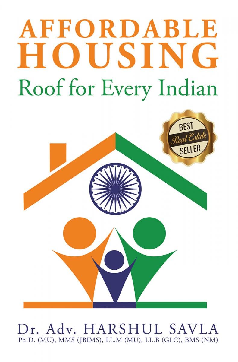 Affordable Housing : Roof For Every Indian