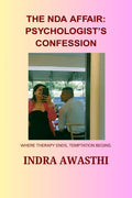 The NDA Affair: Psychologists Confession