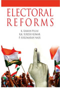 Electoral Reforms: Why and How