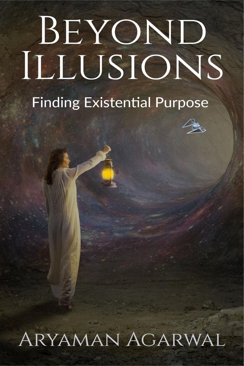 Beyond Illusions : Finding Existential Purpose