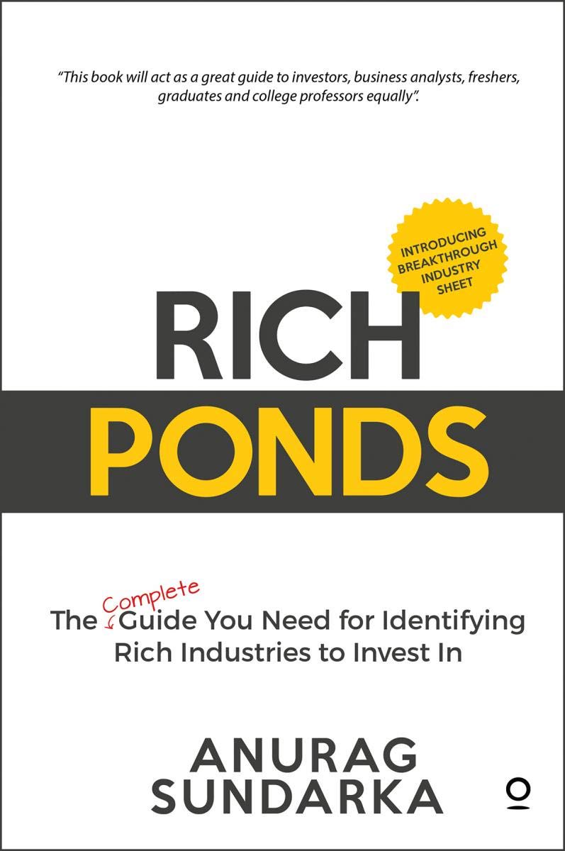 Rich Ponds : The Complete Guide You Need For Identifying Rich Industries To Invest In