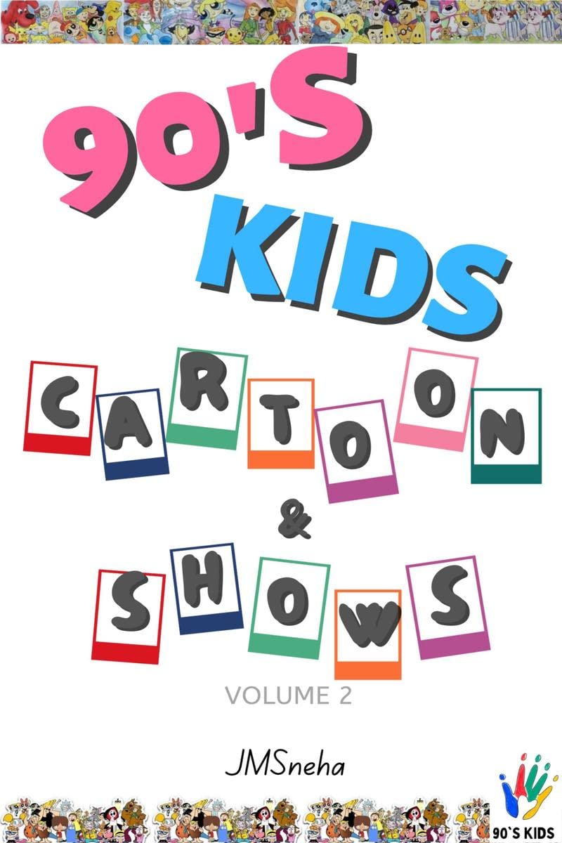 90s kids: Cartoon and shows