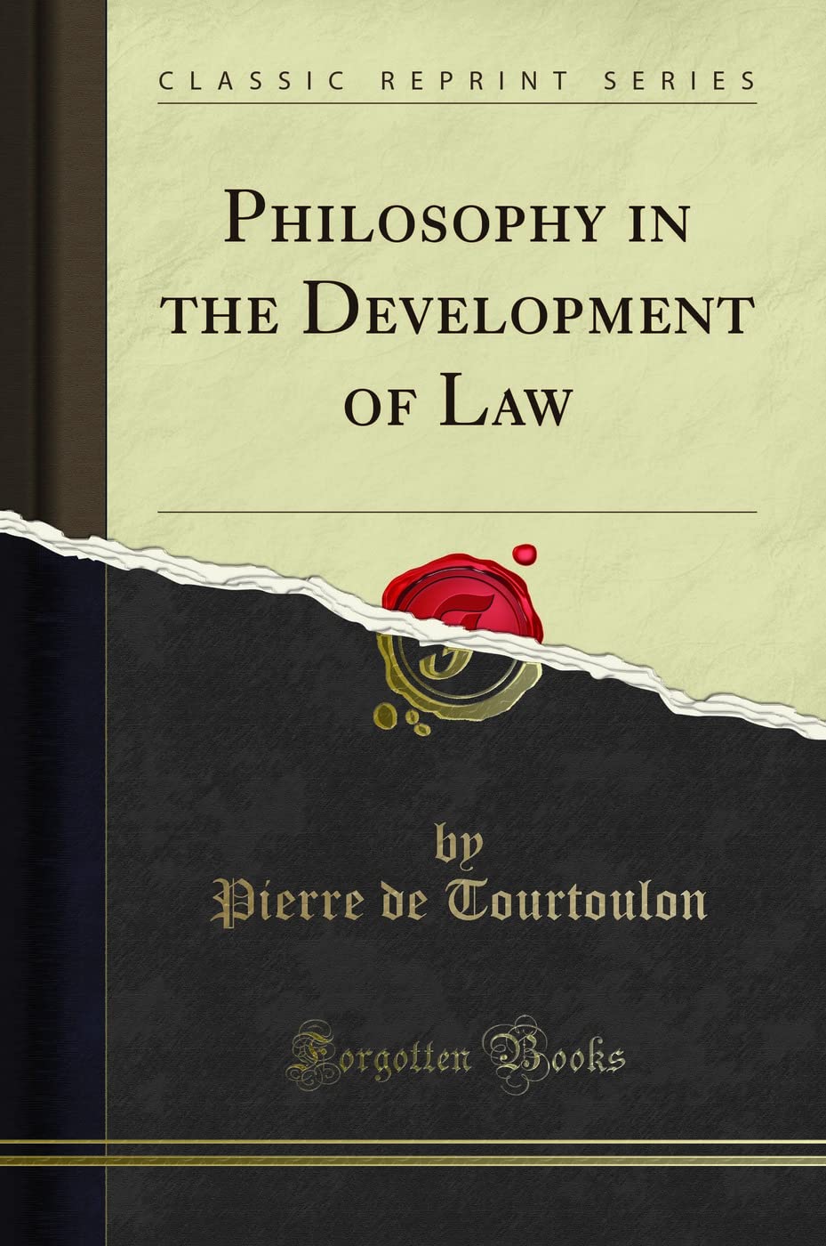 Philosophy in the Development of Law (Classic Reprint)