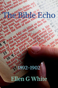 The Bible Echo (18921902)