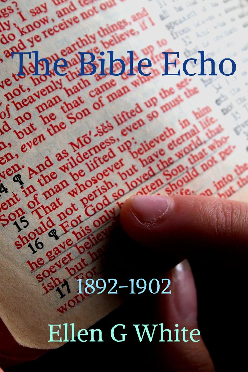 The Bible Echo (18921902)