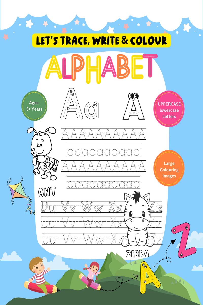 Lets Trace, Write And Colour: A Preschoolers First Activity Book : Kids Activity Book for Pencil Control, Handwriting Practi