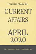 CURRENT AFFAIRS  APRIL 2020 : For Competitive exams