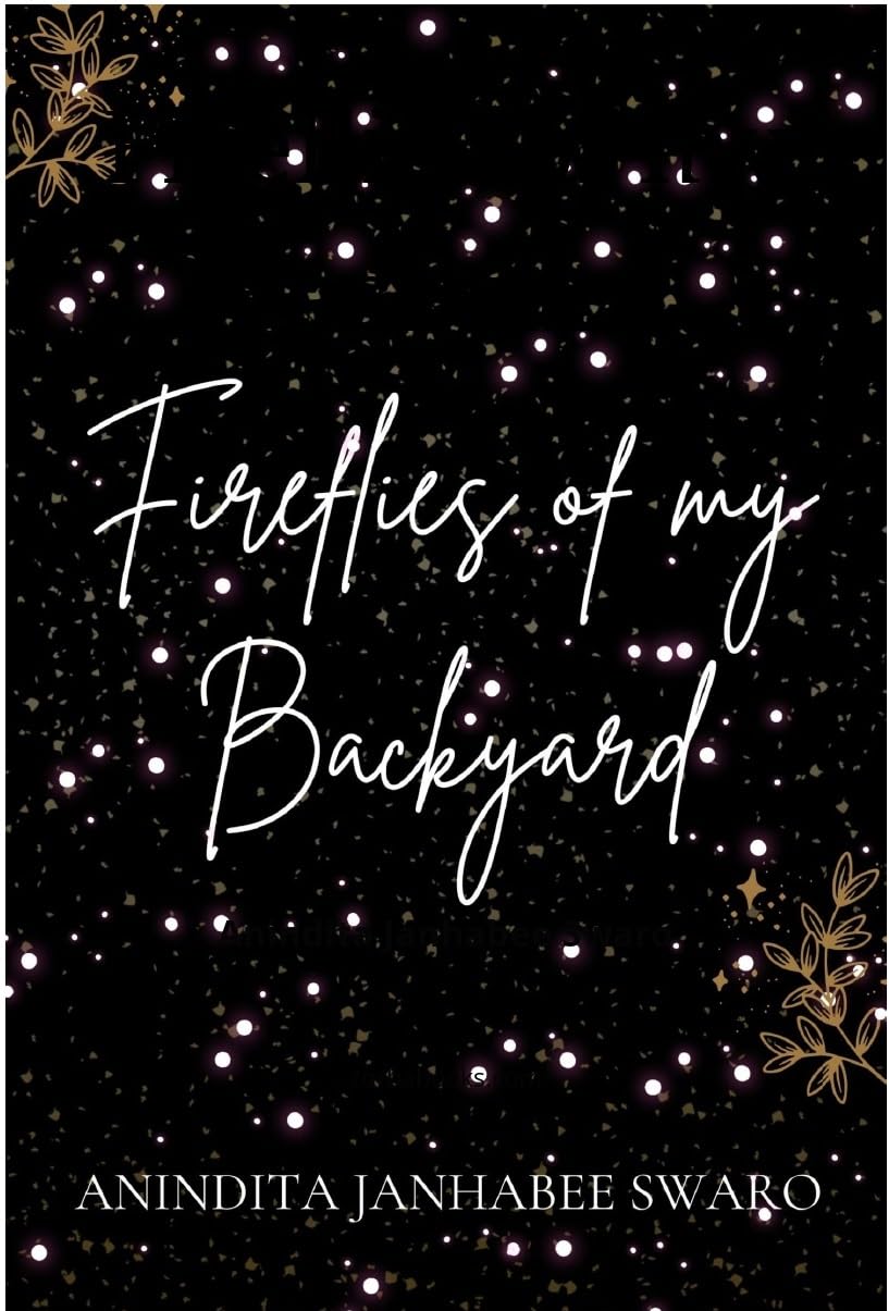 Fireflies of My Backyard