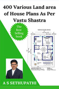 400 Various Land Area Of House Plans As Per Vastu Shastra