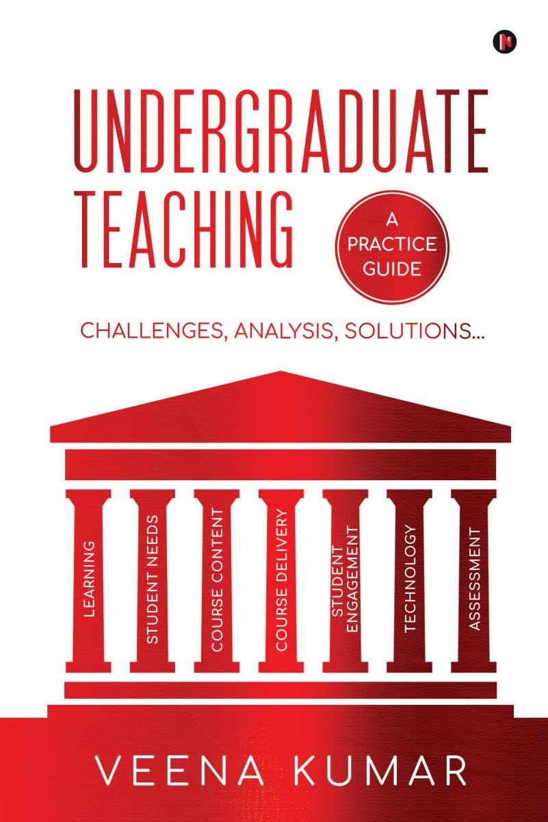 Undergraduate Teaching: Challenges, Analysis, Solutions