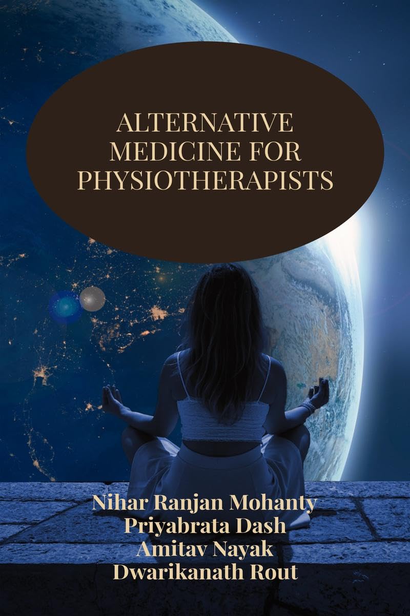 ALTERNATIVE MEDICINE FOR PHYSIOTHERAPISTS