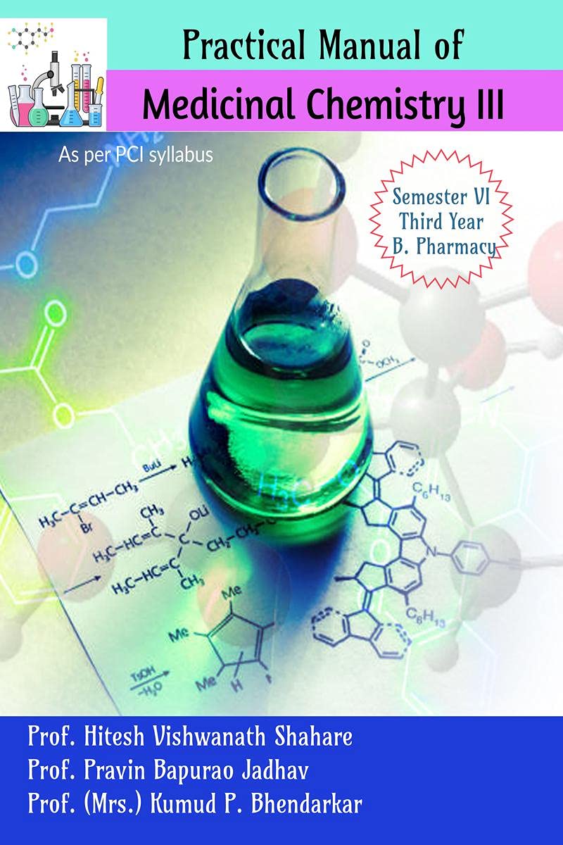 Practical Manual Of Medicinal ChemistryIii