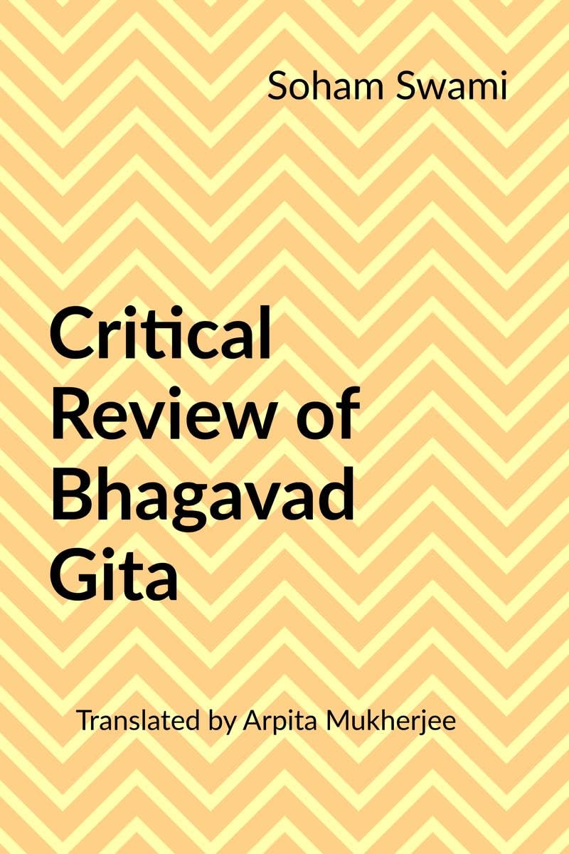 Critical Review Of Bhagavad Gita
