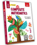 New Composite Mathematics Class 3  By Dr R.S. Aggarwal, Vikas Aggarwal (202425 Examination)