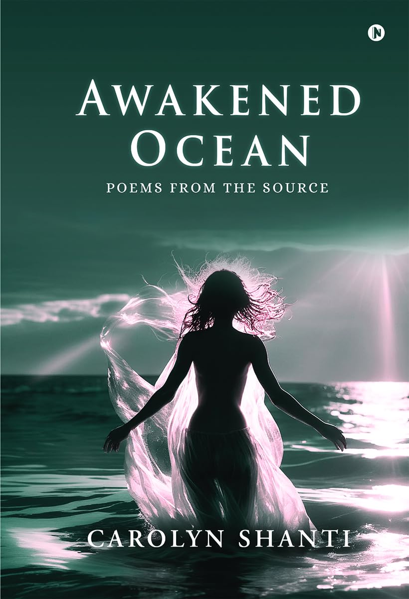 Awakened Ocean: Poems from the Source