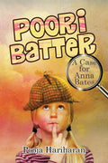 Poori Batter: A Case for Anna Bates