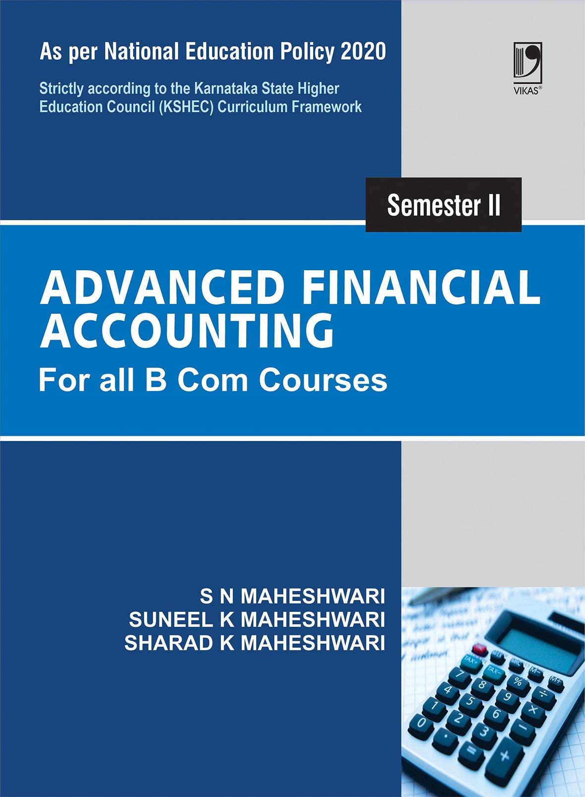 Advanced Financial Accounting: for all B Com. Courses Semester II (NEP2020 KSHEC)