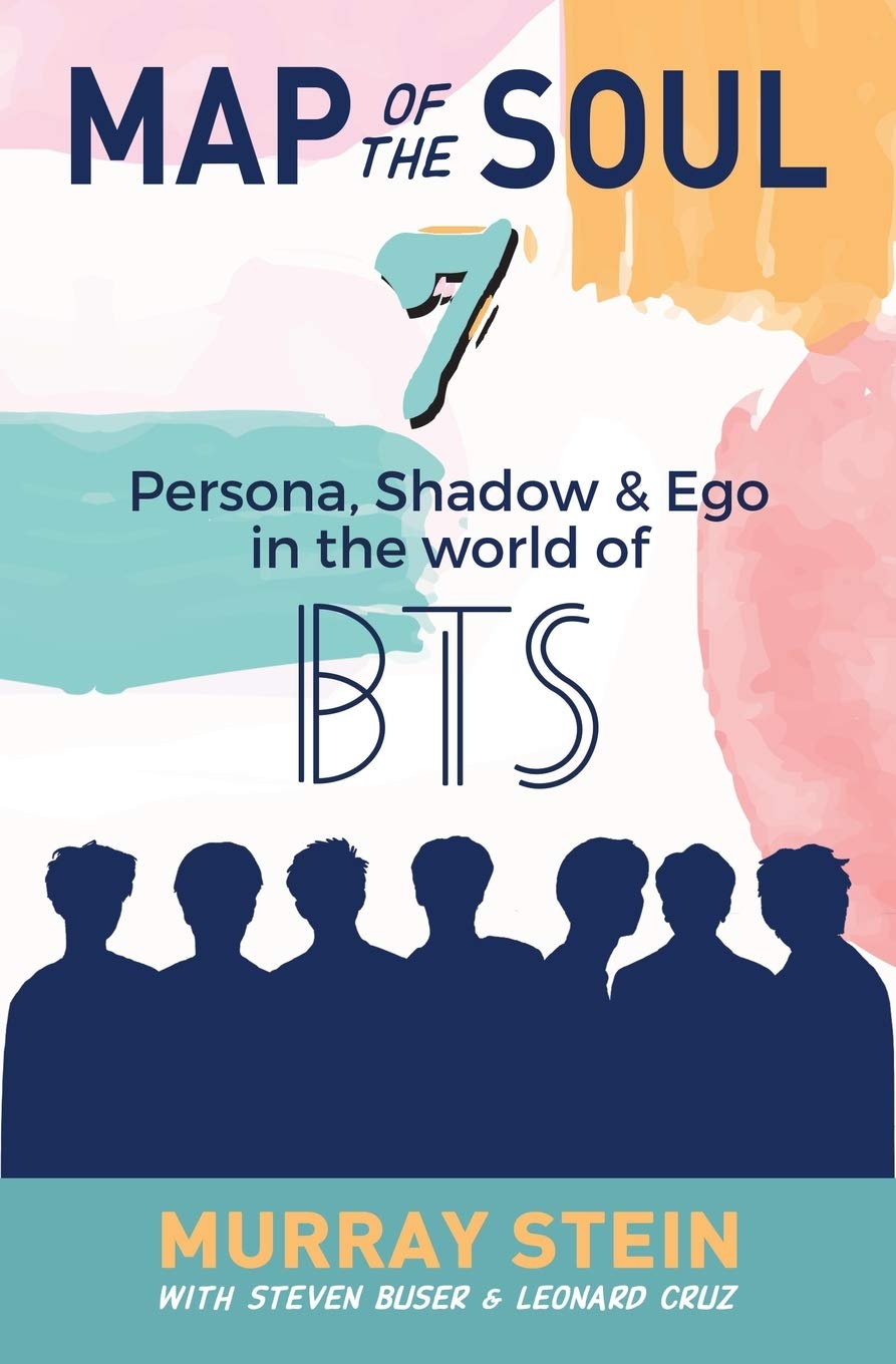 Map Of The Soul  7: Persona, Shadow & Ego In The World Of Bts: 4