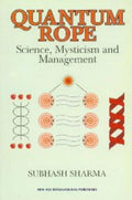 Quantum Rope: Science, Mysticism And Management