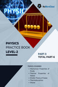 Physics Practice Book Level2 Part 3 of 6 : NoMoreClass Physics Practice Book