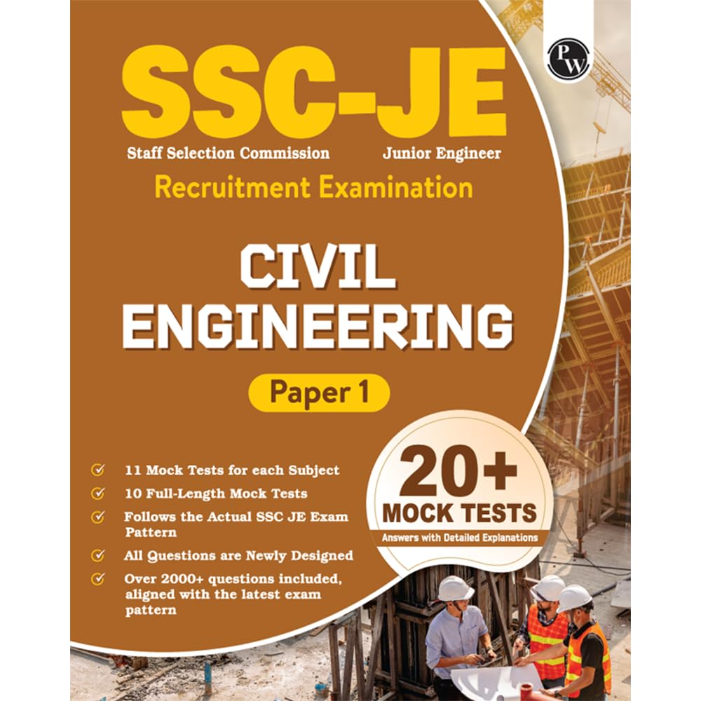 PW SSC JE Civil Engineering (Paper I) 20+ Mock Tests & Full Length Tests for Each Subject | 2000+ Practice Questions with Detail
