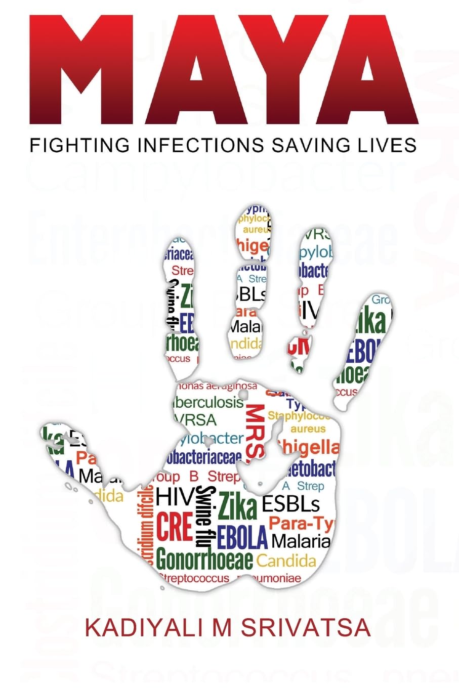 MAYA:Fighting Infections Saving Lives