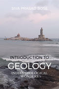 Introduction to Geology: Indias Geological Wonders