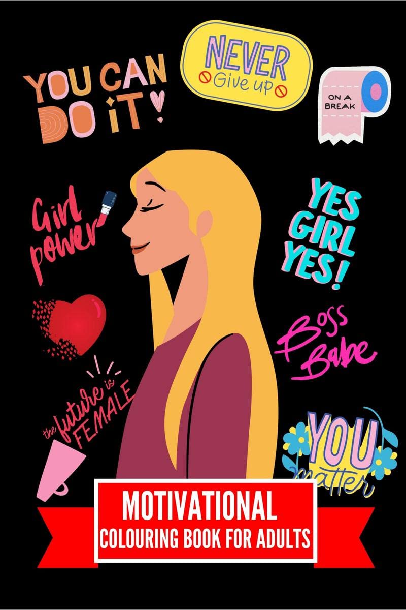 Motivational Colouring Book For Adults