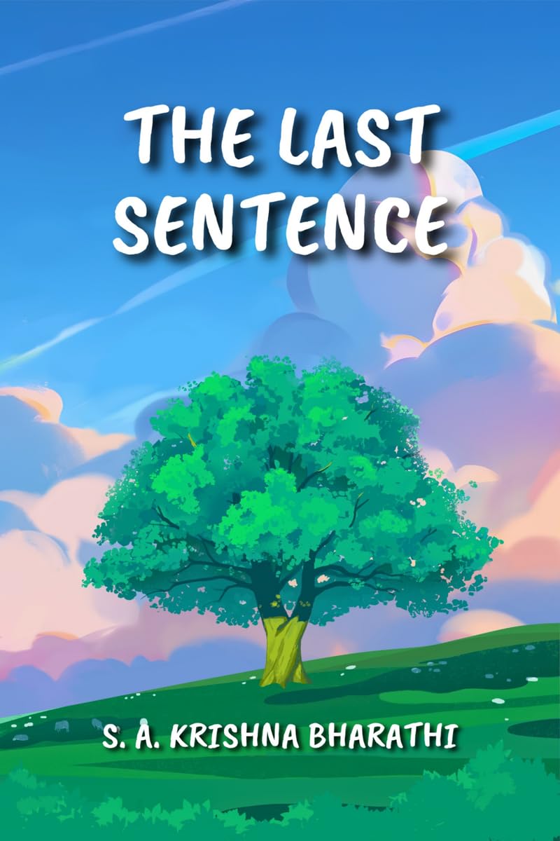 The Last Sentence: One of the Longest Sentences in the English Language Ever Written and Published; Approximately 27318 Words in