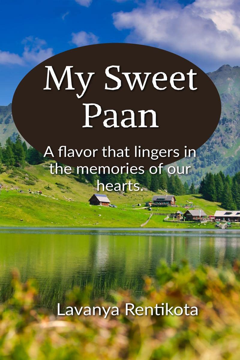 My sweet paan : A flavor that lingers in the memories of our hearts.