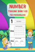 Number Tracing Book for Preschoolers 120 : Learn to Trace Numbers 1  20 | Preschool and Kindergarten Workbook | Tracing Book f