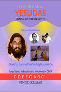 S D Burman & Yesudas Songs Western Notes : Songs Lyrics In English And Notations In Cdef