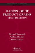 Handbook Of Product Graphs (Discrete Mathematics And Its Applications)