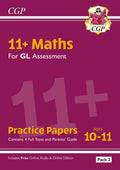 New 11+ GL Maths Practice Papers: Ages 1011  Pack 2 (with Parents Guide & Online Edition) (CGP 11+ GL)