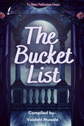 THE BUCKET LIST : THE BUCKET LIST