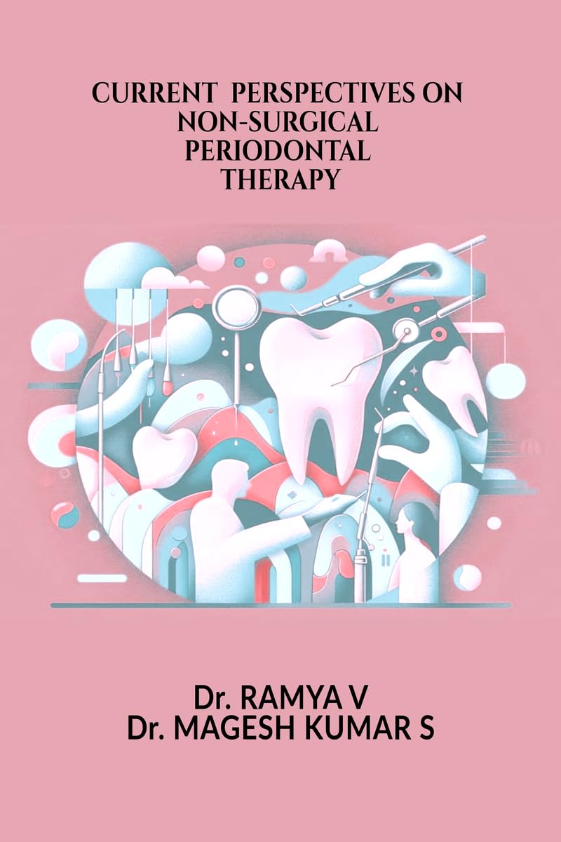 CURRENT PERSPECTIVES ON NONSURGICAL PERIODONTAL THERAPY