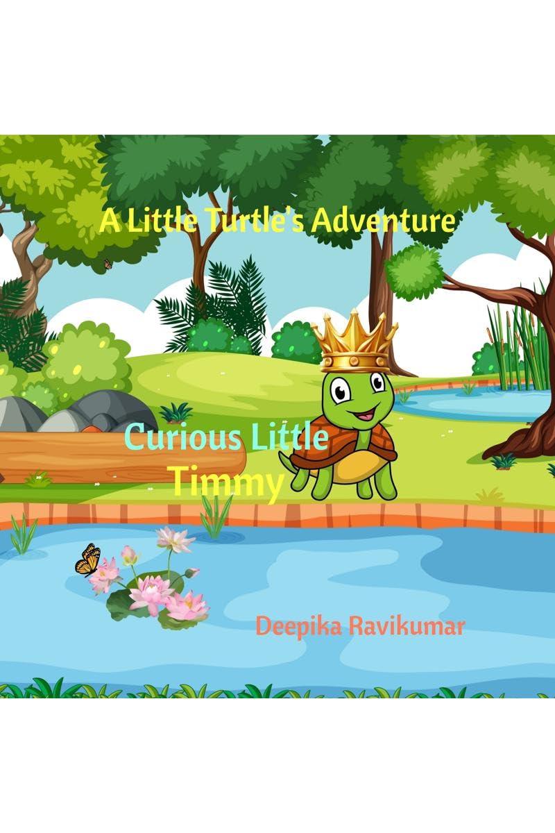 Curious Little Timmy : A Little Turtles Adventure