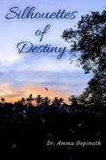 Silhouettes Of Destiny