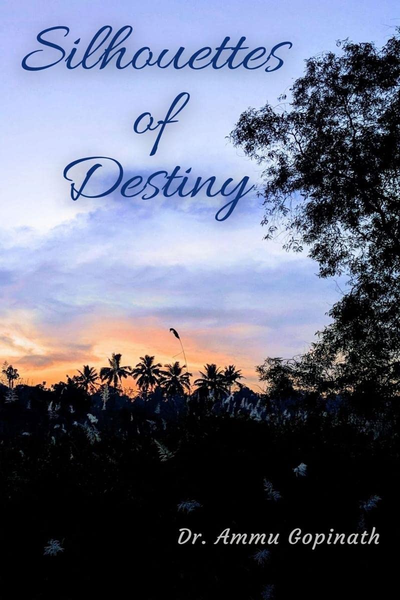 Silhouettes Of Destiny