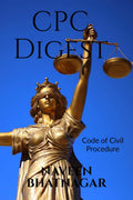 Cpc Digest : Code Or Civil Procedure