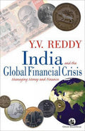 INDIA AND THE GLOBAL FINANCIAL CRISIS