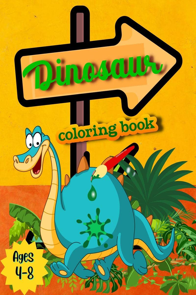 Dinosaur Coloring Book : Great Gift for Boys & Girls, Ages 48