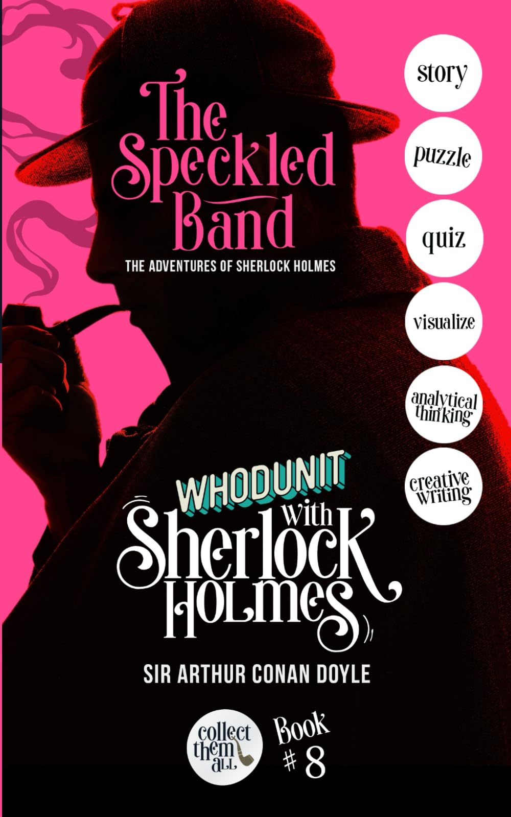 THE SPECKLED BAND  THE ADVENTURES OF SHERLOCK HOLMES: WHODUNIT WITH SHERLOCK HOLMES