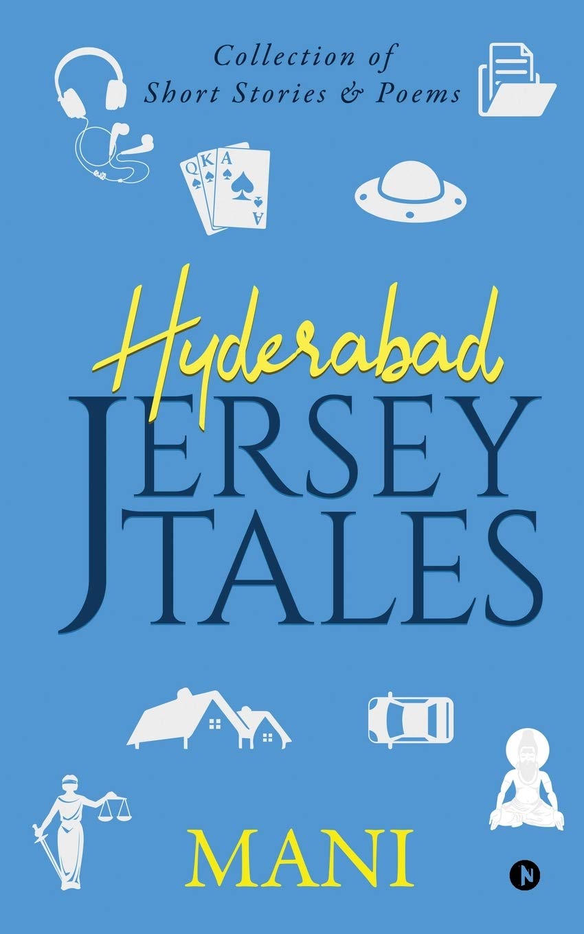 Hyderabad  Jersey Tales : Collection Of Short Stories & Poems