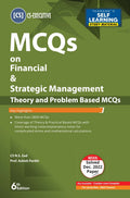Taxmanns MCQs on Financial & Strategic Management (Paper 8 | FSM | FM & SM)  Covering 2800+ theory & problembased MCQs with 