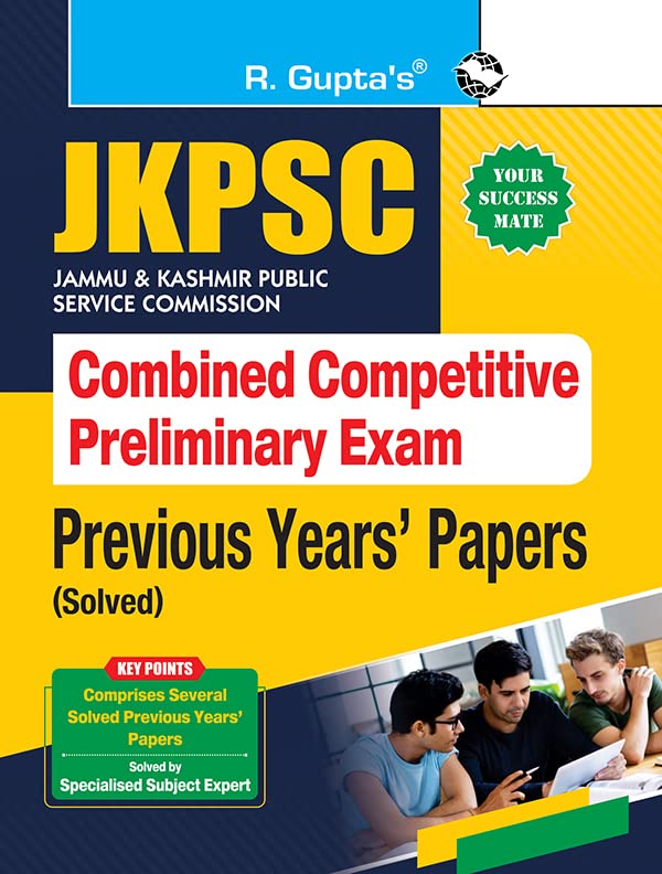 JKPSC: Combined Competitive Preliminary Exam  Previous Years Papers (Solved)