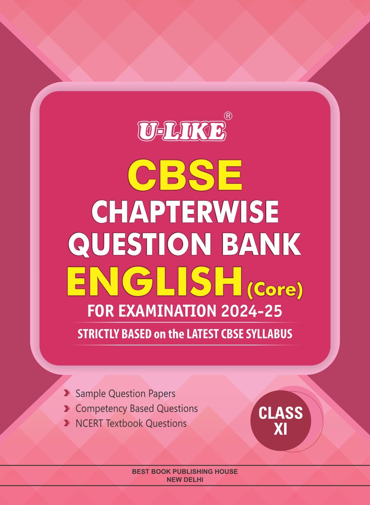 Cbse Chapterwise Question Bank English Core Class XI (202425)